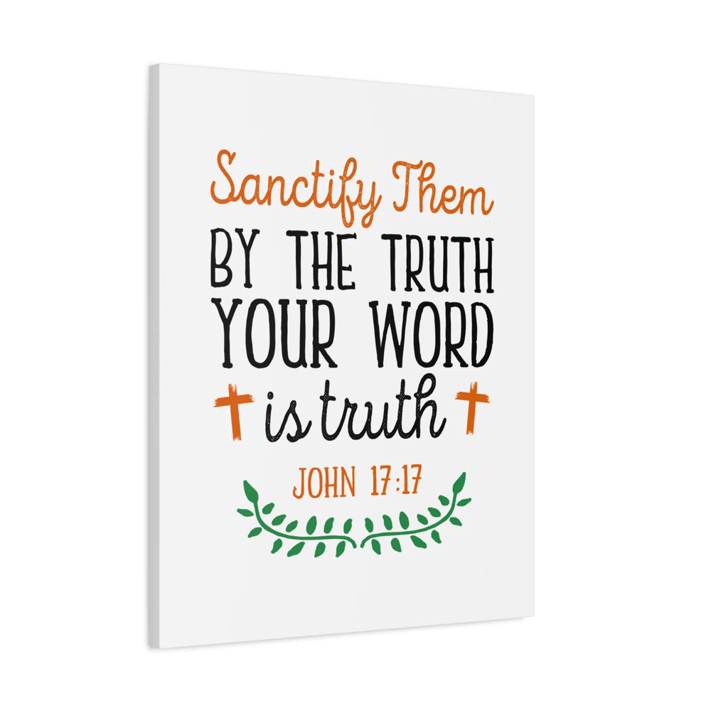 Scripture Canvas Your Word Is The Truth John 17:17 Bible Verse Print